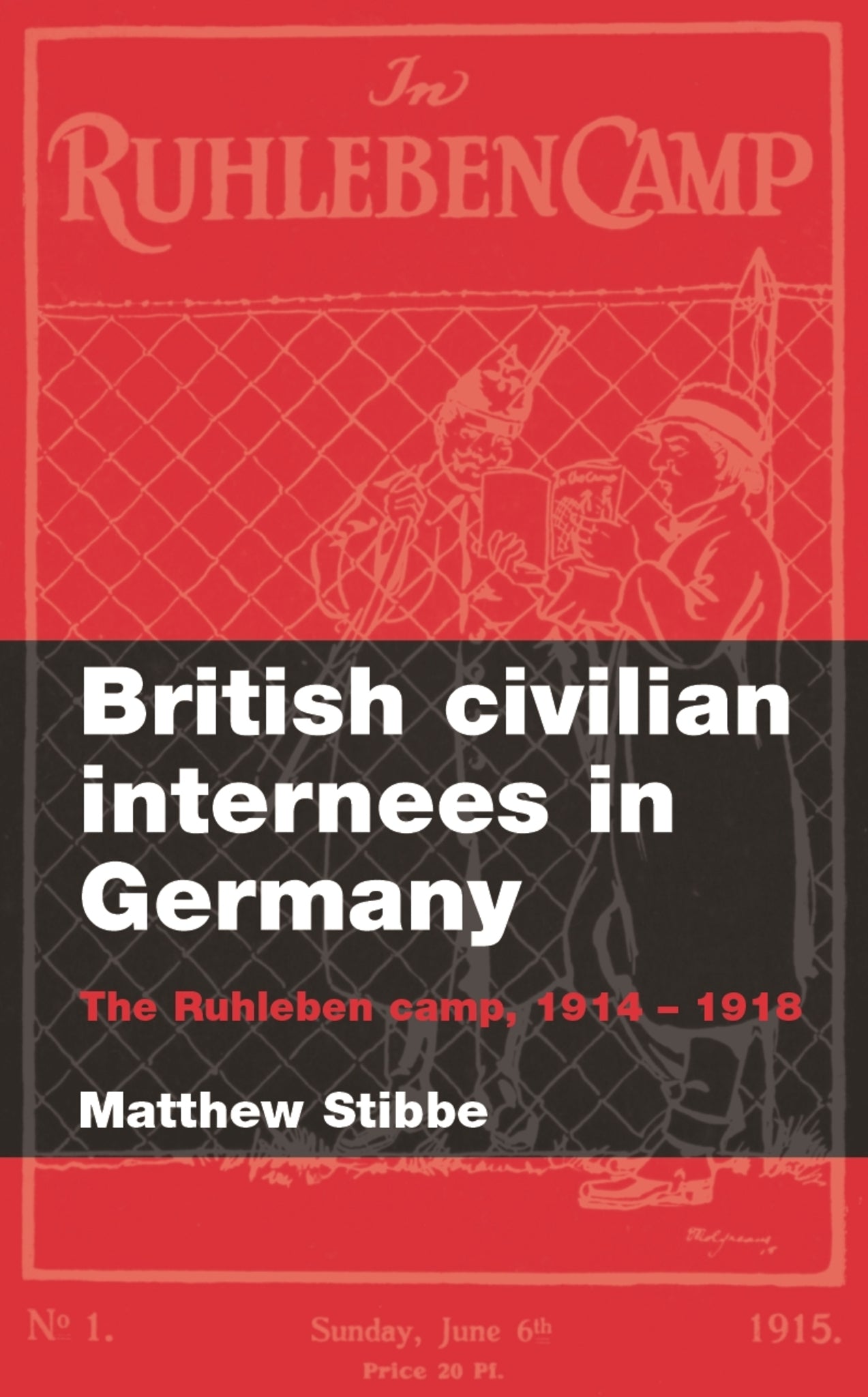 Cover image for British civilian internees in Germany ISBN 9780719070853